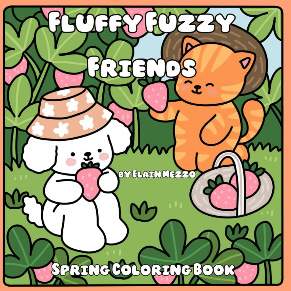 Fluffy Fuzzy Friends Spring Coloring Book | 31 Blooming Spring Scenes | Digital Download for Adults & Kids